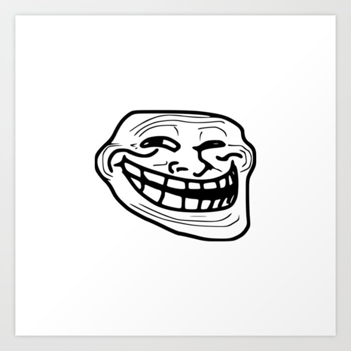 Trollface meme - High Quality Art Print